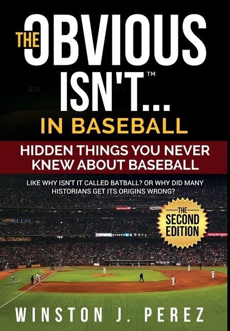 Produktbild: The Obvious Isn't...in Baseball