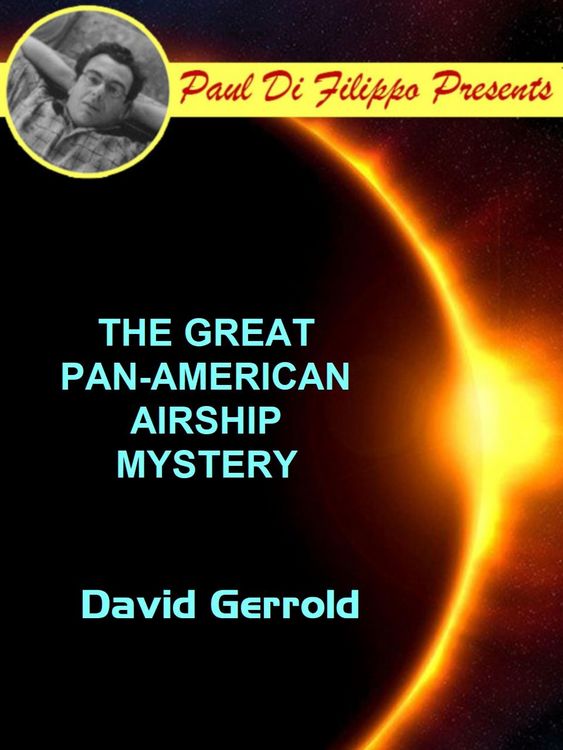 Produktbild: The Great Pan-American Airship Mystery