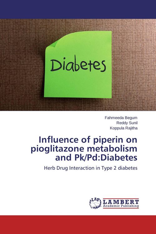 Produktbild: Influence of piperin on pioglitazone metabolism and Pk/Pd:Diabetes