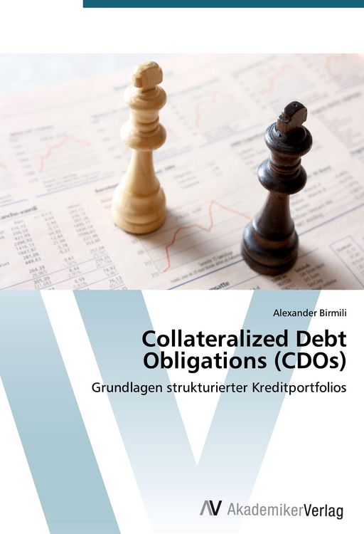Produktbild: Collateralized Debt Obligations (CDOs)