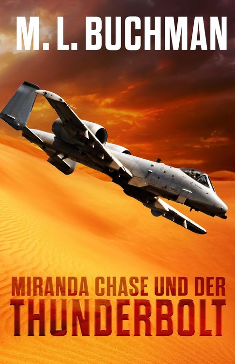 Produktbild: Miranda Chase Und Der Thunderbolt (Miranda Chase: Flugunfallermittler, #2)