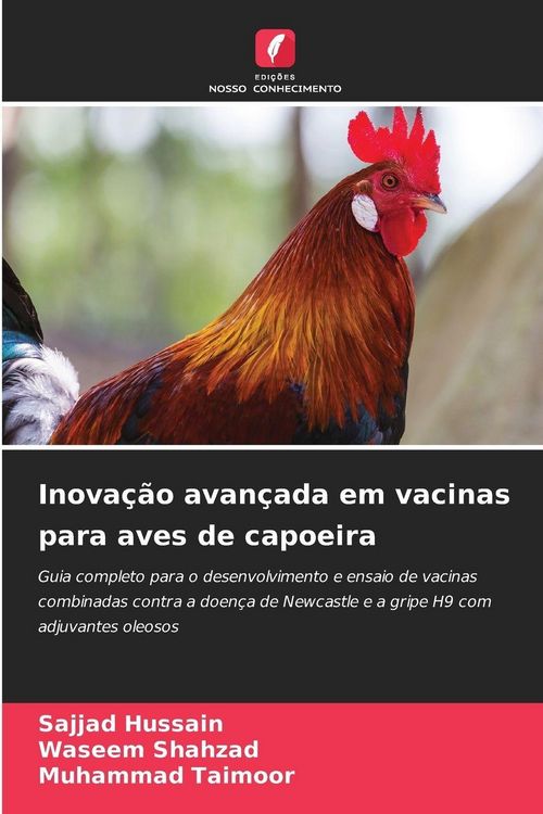Produktbild: Inova&ccedil;&atilde;o avan&ccedil;ada em vacinas para aves de capoeira