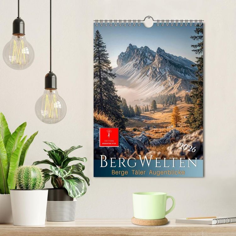 Produktbild: Bergwelten - Berge T&auml;ler Augenblicke (Wandkalender 2026 DIN A4 hoch), CALVENDO Monatskalender