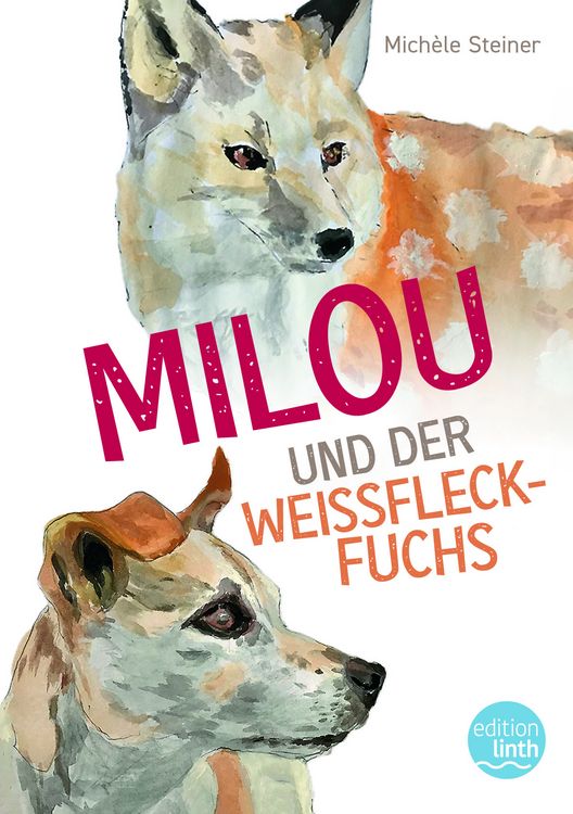 Produktbild: Milou und der Weissfleckfuchs