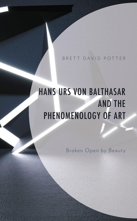Produktbild: Hans Urs von Balthasar and the Phenomenology of Art