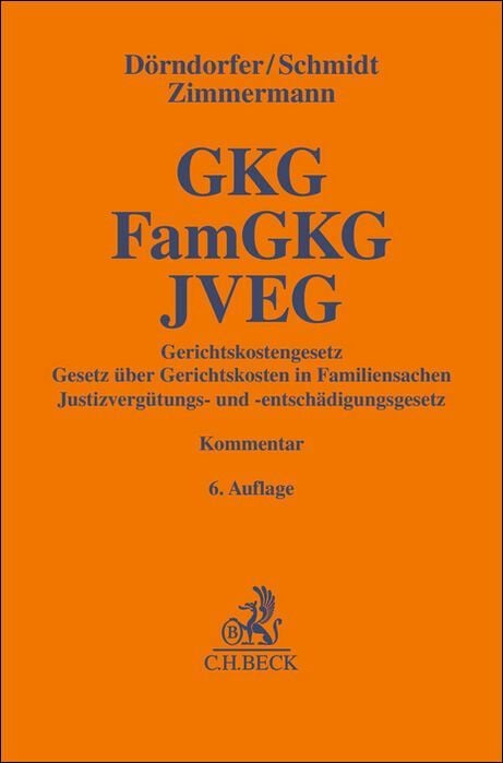 Produktbild: Gerichtskostengesetz, Gesetz &uuml;ber Gerichtskosten in Familiensachen, Justizverg&uuml;tungs- und -entsch&auml;digungsgesetz. GKG, FamGKG, JVEG