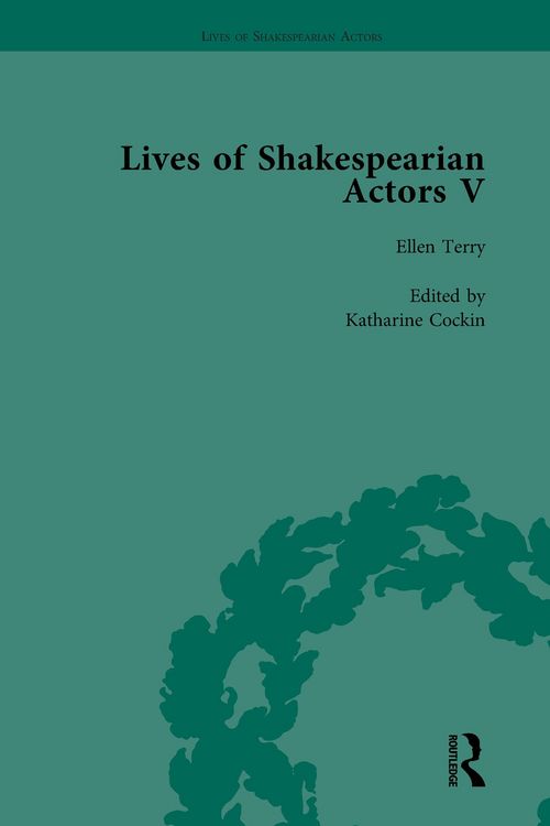 Produktbild: Lives of Shakespearian Actors, Part V, Volume 3