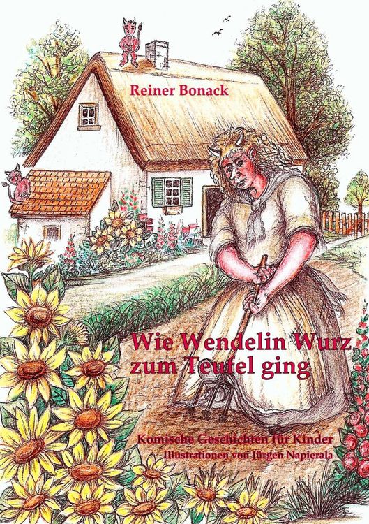 Produktbild: Wie Wendelin Wurz zum Teufel ging