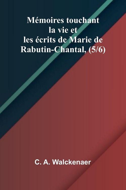 Produktbild: M moires touchant la vie et les crits de Marie de Rabutin-Chantal, (5/6)