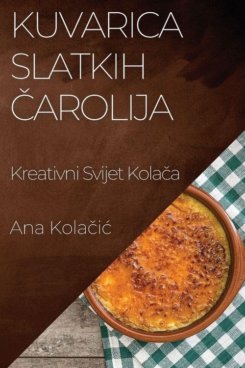 Produktbild: Kuvarica Slatkih &iquest;arolija