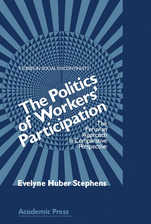 Produktbild: The Politics of Workers' Participation