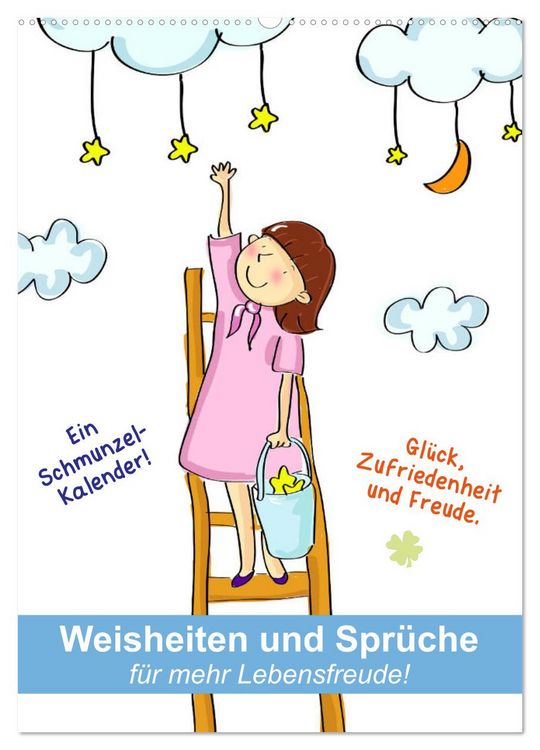 Produktbild: Weisheiten und Spr&uuml;che f&uuml;r mehr Lebensfreude! (Wandkalender 2026 DIN A2 hoch), CALVENDO Monatskalender