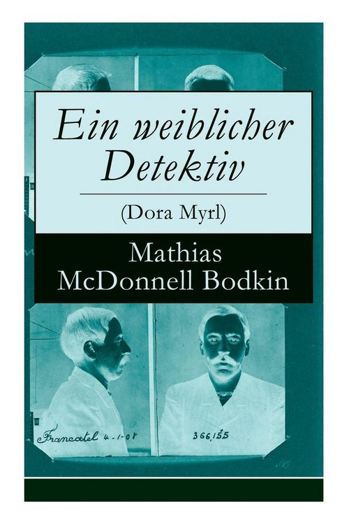 Produktbild: Ein weiblicher Detektiv (Dora Myrl)