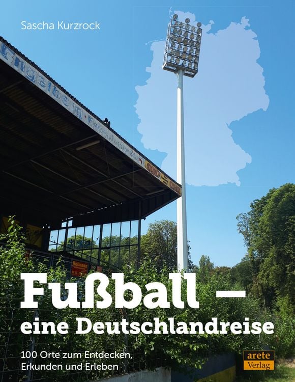Produktbild: Fu&szlig;ball - eine Deutschlandreise