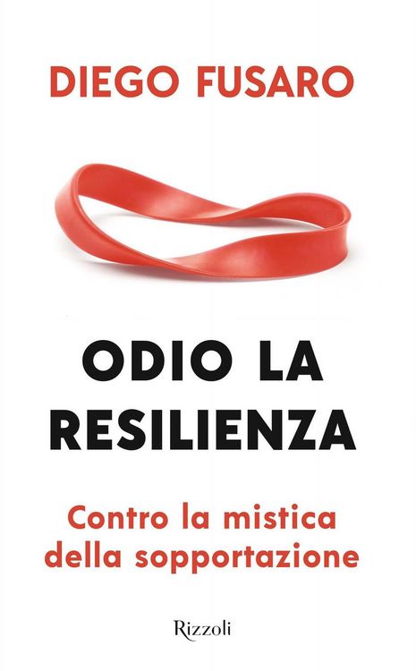 Produktbild: Odio la resilienza. Contro la mistica della sopportazione