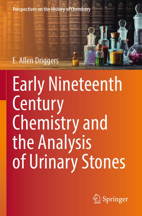 Produktbild: Early Nineteenth Century Chemistry and the Analysis of Urinary Stones