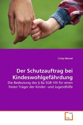 Produktbild: Menzel, C: Schutzauftrag bei Kindeswohlgef&auml;hrdung