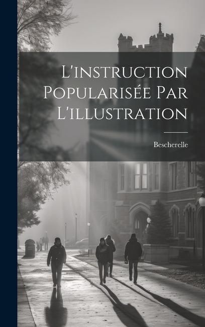 Produktbild: L'instruction Popularis&eacute;e Par L'illustration
