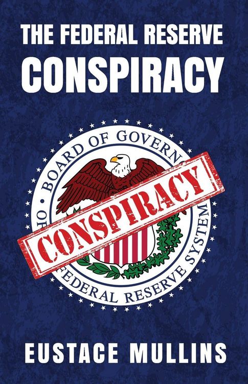 Produktbild: The Federal Reserve Conspiracy