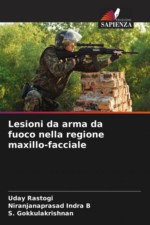 Produktbild: Lesioni da arma da fuoco nella regione maxillo-facciale