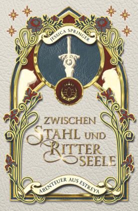 Produktbild: Zwischen Stahl und Ritterseele