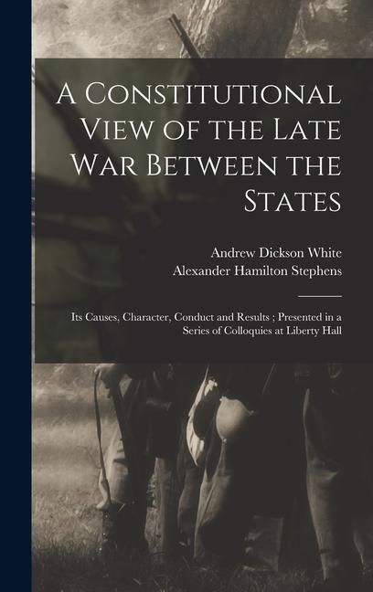 Produktbild: A Constitutional View of the Late war Between the States