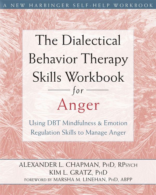 Produktbild: The Dialectical Behavior Therapy Skills Workbook for Anger