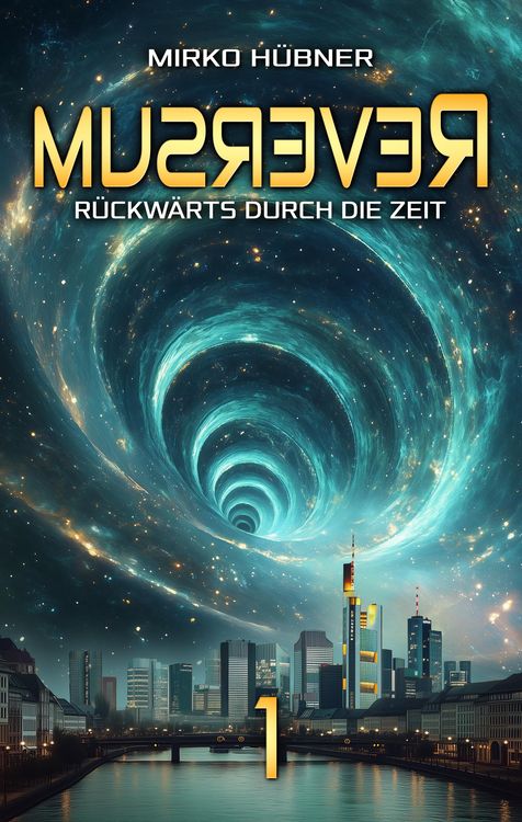Produktbild: Reversum: R&uuml;ckw&auml;rts durch die Zeit
