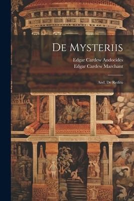 Produktbild: De Mysteriis: And, De Reditu