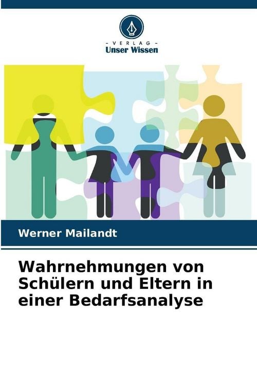 Produktbild: Wahrnehmungen von Sch&uuml;lern und Eltern in einer Bedarfsanalyse