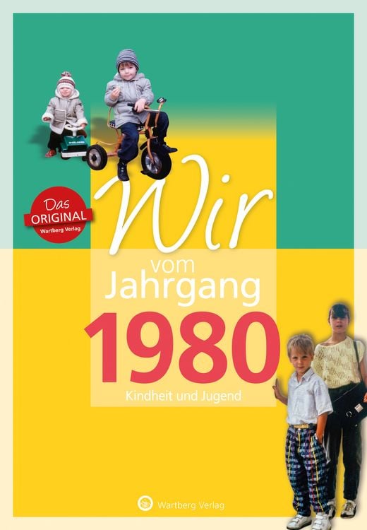 Produktbild: Wir vom Jahrgang 1980 - Kindheit und Jugend