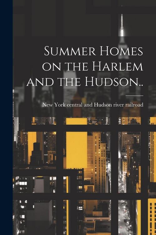 Produktbild: Summer Homes on the Harlem and the Hudson..