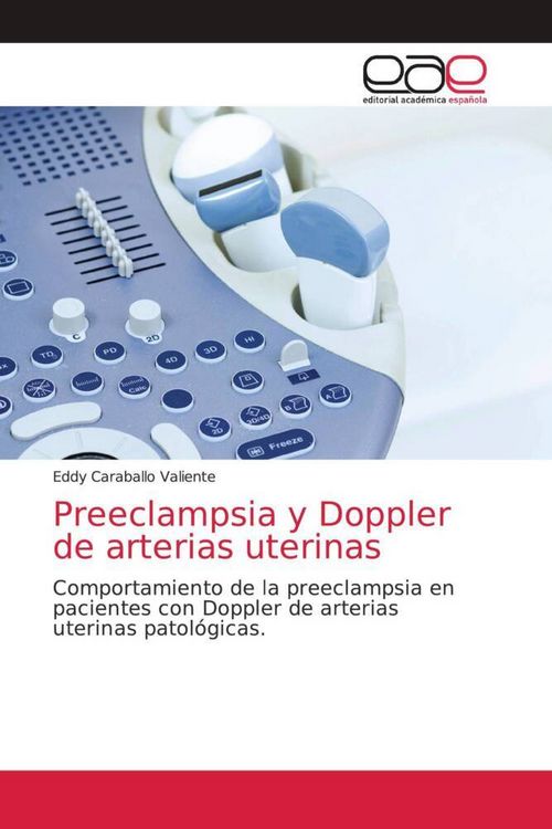 Produktbild: Preeclampsia y Doppler de arterias uterinas