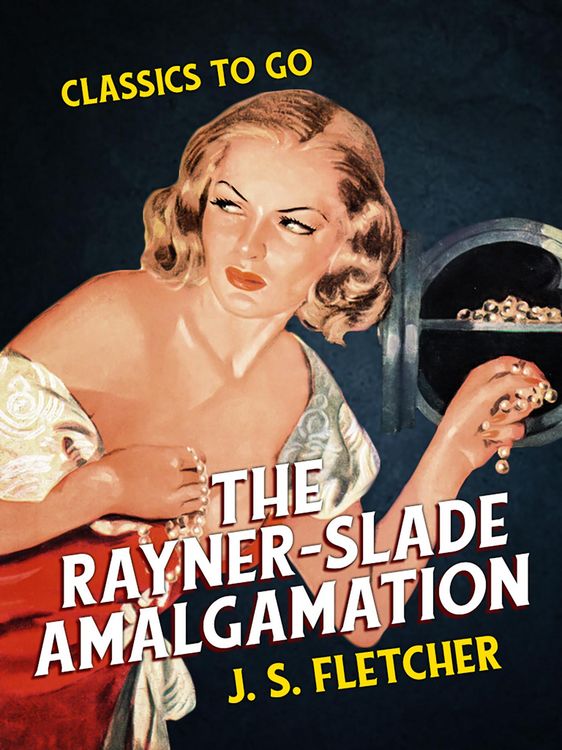 Produktbild: The Rayner-Slade Amalgamation