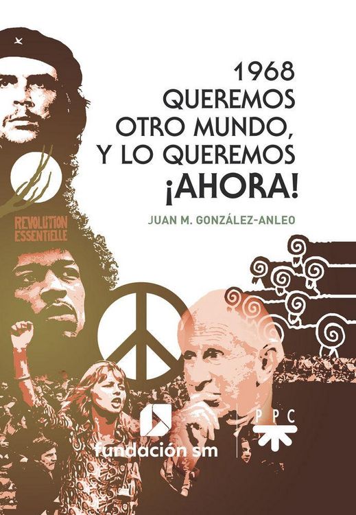 Produktbild: 1968, queremos otro mundo, y lo queremos &iexcl;ahora!