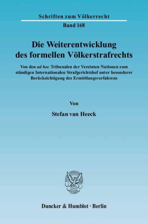 Produktbild: Die Weiterentwicklung des formellen Völkerstrafrechts.