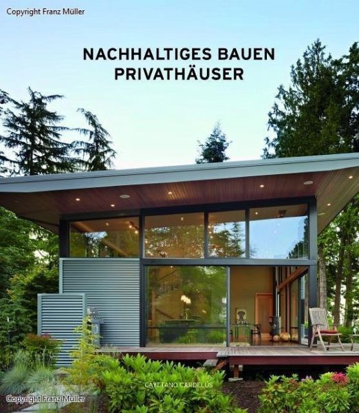 Produktbild: Nachhaltiges Bauen - Privath&auml;user