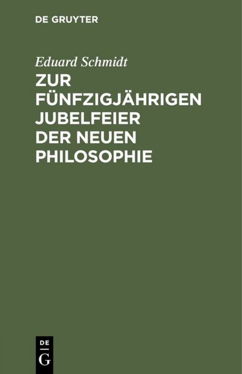 Produktbild: Zur f&uuml;nfzigj&auml;hrigen Jubelfeier der neuen Philosophie
