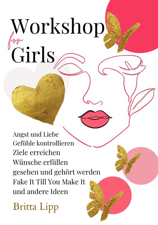 Produktbild: Workshop for Girls - Ein Buch f&uuml;rs Leben f&uuml;r M&auml;dchen zwischen 12 und 16 Jahren