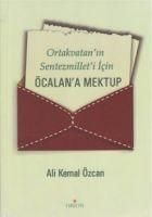 Produktbild: Ortakvatanin Sentezmilleti Icin &Ouml;calana Mektup