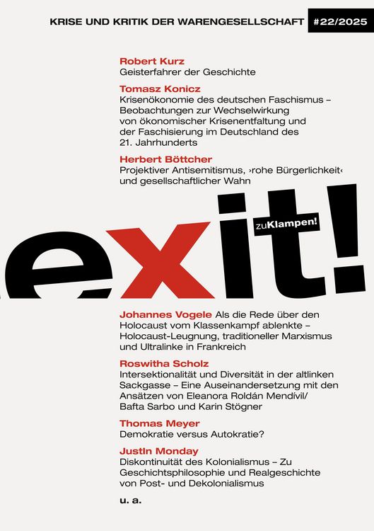 Produktbild: Exit! Krise und Kritik der Warengesellschaft 22/2025