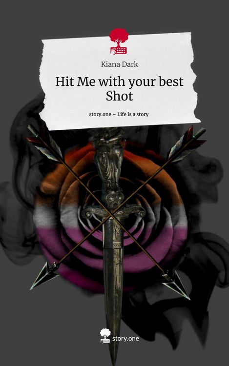 Produktbild: Hit Me with your best Shot. Life is a Story - story.one