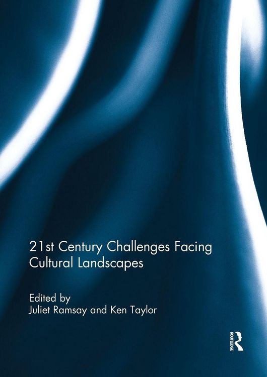Produktbild: 21st Century Challenges Facing Cultural Landscapes