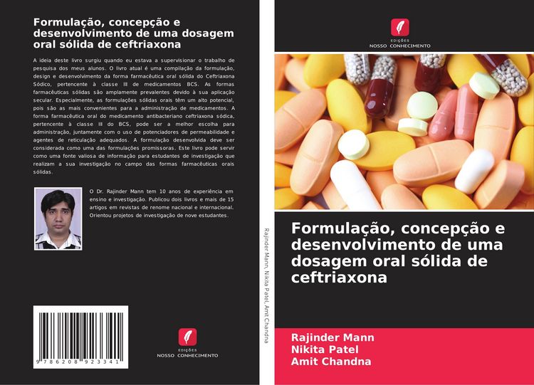 Produktbild: Formula&ccedil;&atilde;o, concep&ccedil;&atilde;o e desenvolvimento de uma dosagem oral s&oacute;lida de ceftriaxona