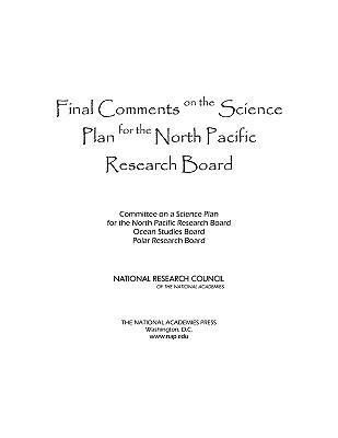 Produktbild: Final Comments on the Science Plan for the North Pacific Research Board