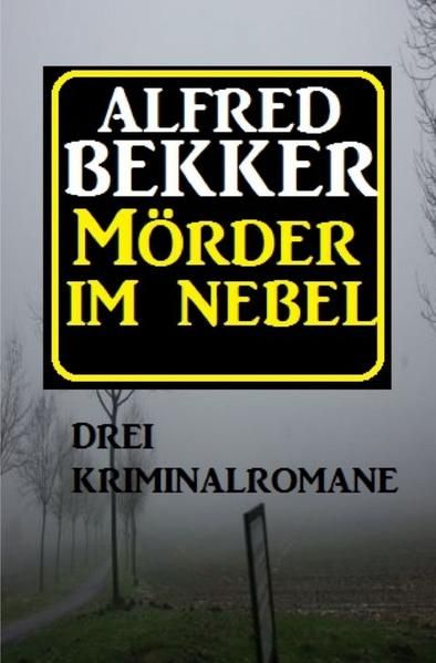 Produktbild: M&ouml;rder im Nebel: Drei Kriminalromane