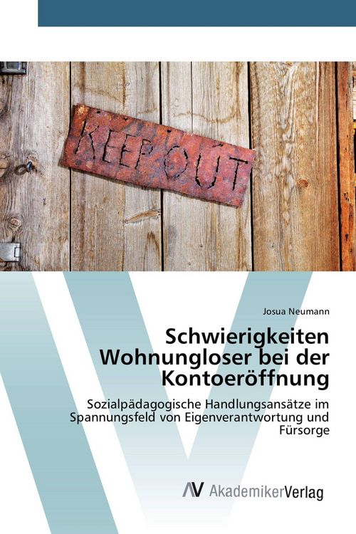 Produktbild: Schwierigkeiten Wohnungloser bei der Kontoer&ouml;ffnung
