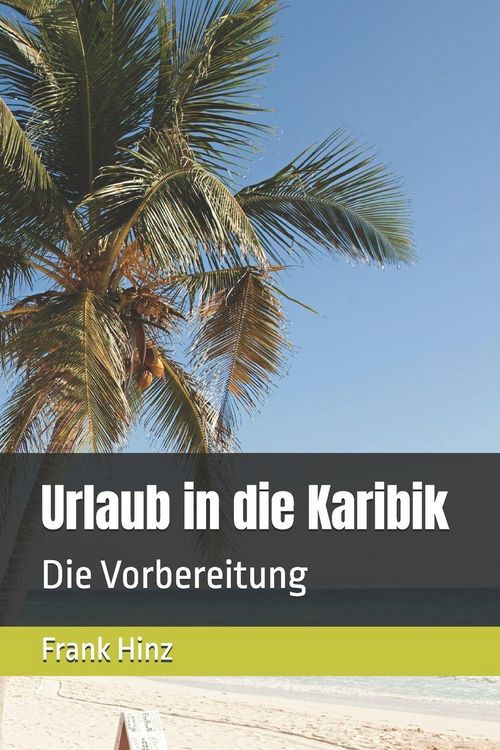 Produktbild: Urlaub in die Karibik