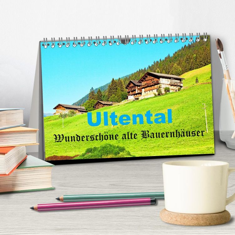 Produktbild: Ultental Wundersch&ouml;ne alte Bauernh&auml;user (Tischkalender 2026 DIN A5 quer), CALVENDO Monatskalender