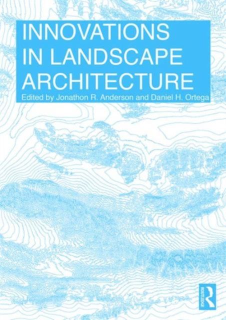 Produktbild: Innovations in Landscape Architecture